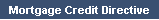 Mortgage Credit Directive